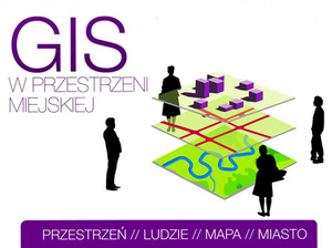 Ilustracja: Konferencja o urbanistycznym GIS-ie 