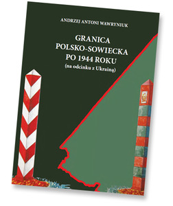 Ilustracja: Nowe fakty o granicy polsko-sowieckiej
