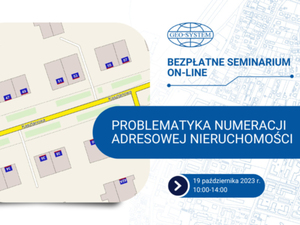 Ilustracja: Zapowiedź bezpłatnego seminarium nt. numeracji adresowej